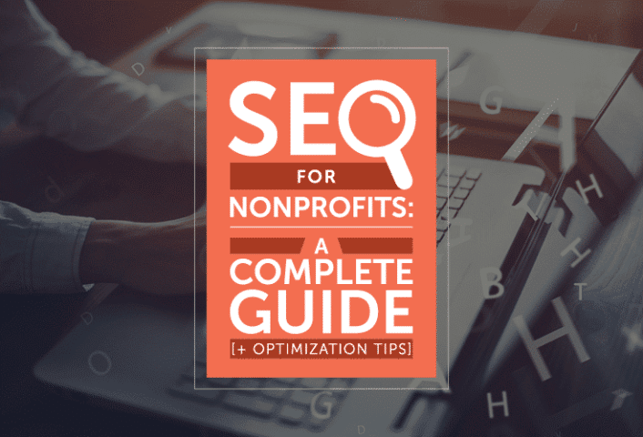 Learn how SEO for nonprofits can earn your nonprofit more supporters with these best practices.
