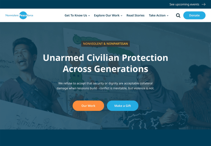 The Nonviolent Peaceforce website showcases the nonprofit web design best practice of offering opportunities for supporters to get involved.