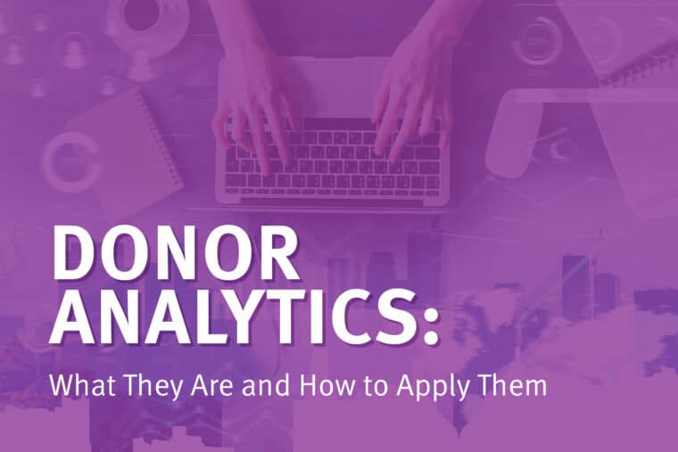 Leverage data to form stronger relationships with your nonprofit supporters.